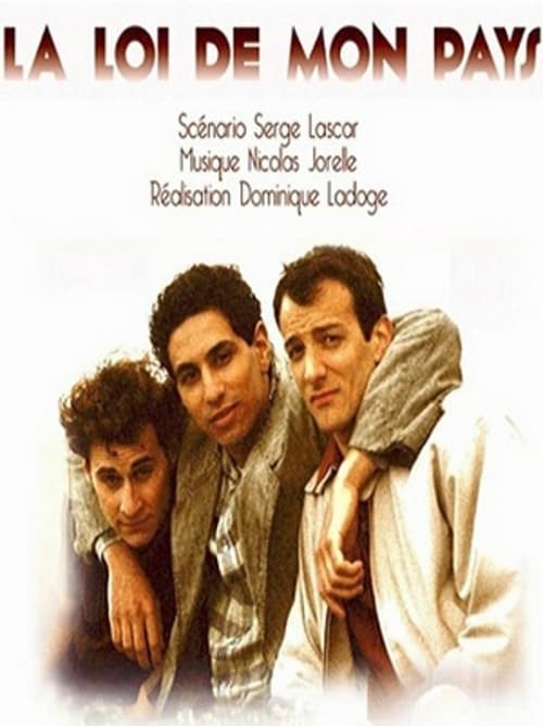 La Loi De Mon Pays - Movie Poster La Loi De Mon Pays - Movie Poster