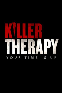 Killer Therapy - Movie Poster Killer Therapy - Movie Poster