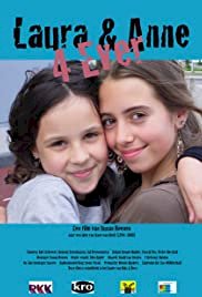 Laura & Anne 4 Ever - Movie Poster Laura & Anne 4 Ever - Movie Poster