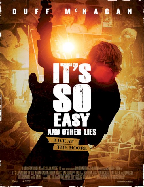 It's So Easy and Other Lies - Movie Poster