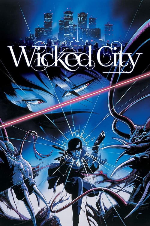 Wicked City - Movie Poster Wicked City - Movie Poster