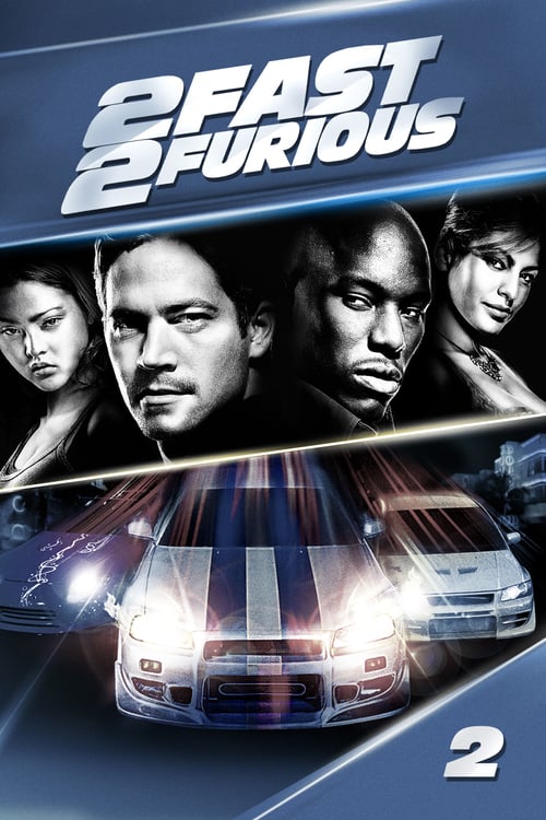 2 Fast 2 Furious - Movie Poster