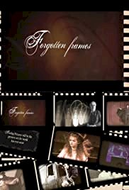 Forgotten Frames - Movie Poster Forgotten Frames - Movie Poster