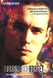 Forgive and Forget - Movie Poster Forgive and Forget - Movie Poster