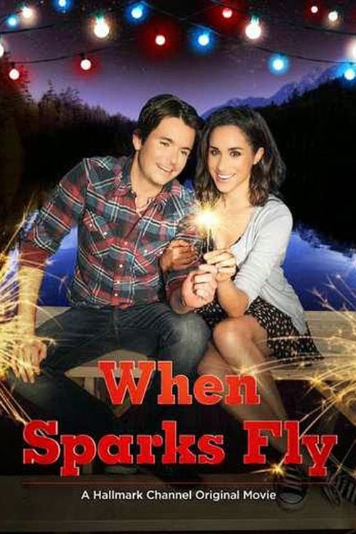 When Sparks Fly - Movie Poster When Sparks Fly - Movie Poster