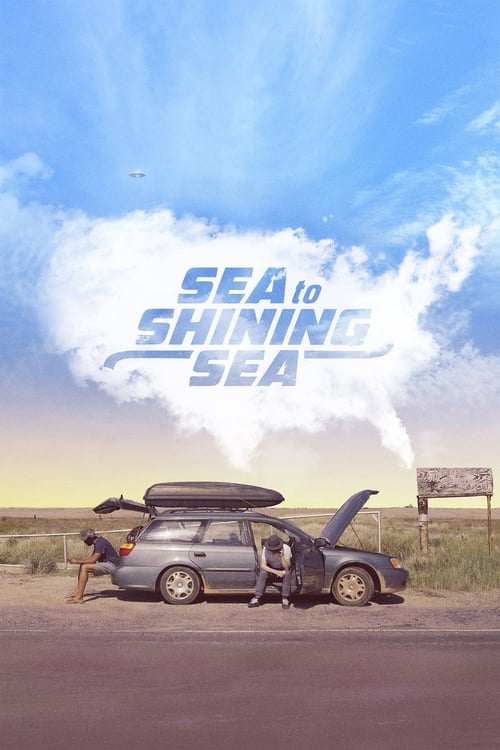 Sea to Shining Sea - Movie Poster Sea to Shining Sea - Movie Poster