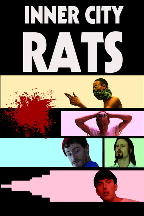 Inner City Rats - Movie Poster Inner City Rats - Movie Poster