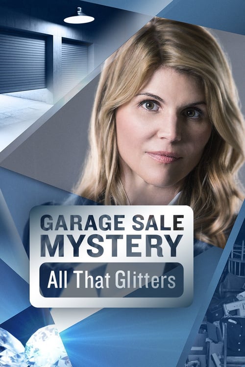 Garage Sale Mystery: All That Glitters - Movie Poster Garage Sale Mystery: All That Glitters - Movie Poster