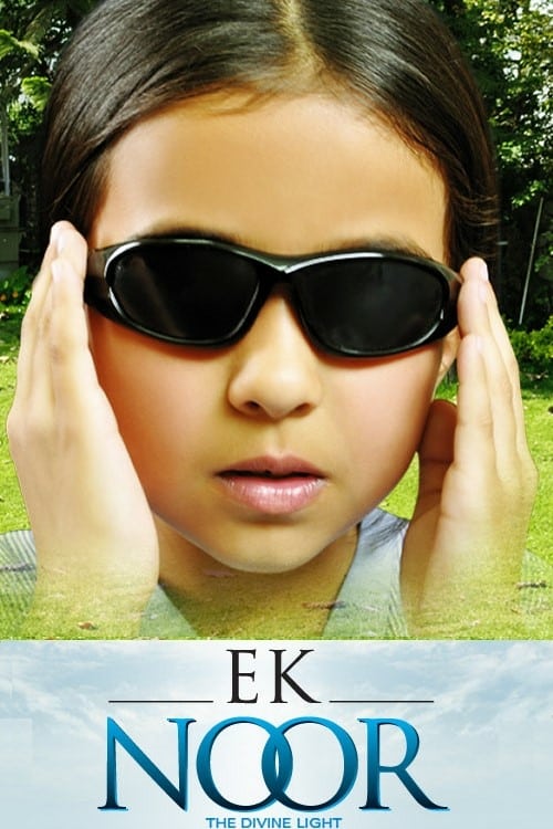 Ek Noor - Movie Poster Ek Noor - Movie Poster