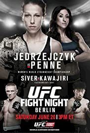 UFC Fight Night: Jedrzejczyk vs. Penne - Movie Poster UFC Fight Night: Jedrzejczyk vs. Penne - Movie Poster