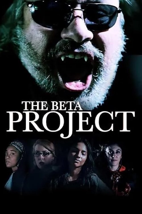 The Beta Project - Movie Poster The Beta Project - Movie Poster