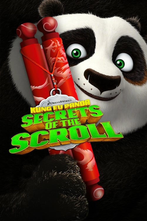 Kung Fu Panda: Secrets of the Scroll - Movie Poster Kung Fu Panda: Secrets of the Scroll - Movie Poster