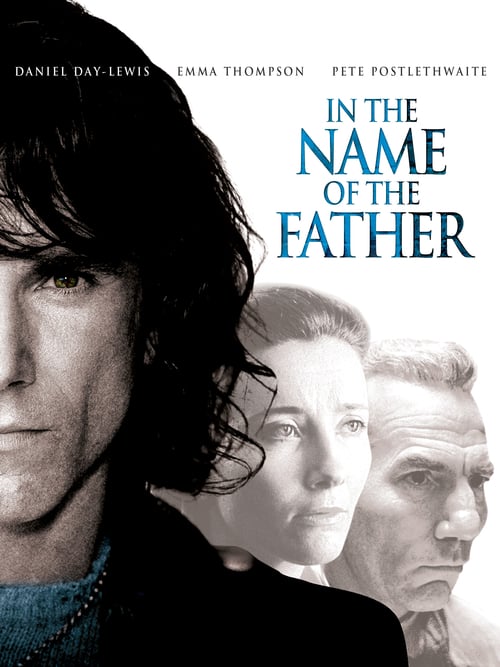 In the Name of the Father - Movie Poster In the Name of the Father - Movie Poster