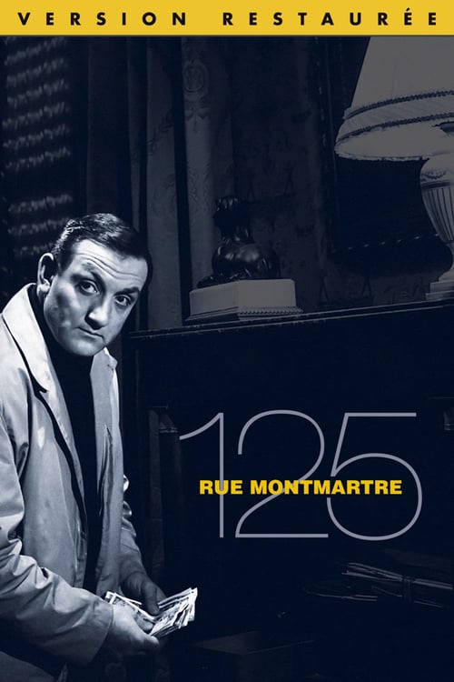 125, rue Montmartre - Movie Poster 125, rue Montmartre - Movie Poster