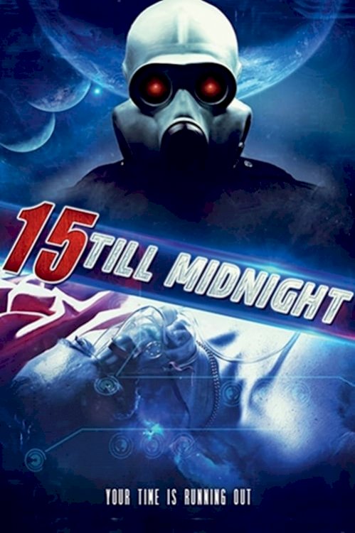 15 Till Midnight - Movie Poster