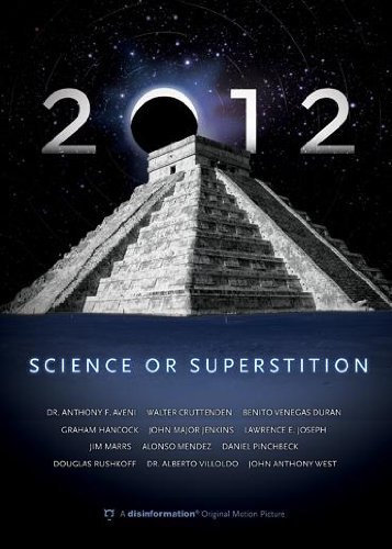 2012: Science or Superstition - Movie Poster 2012: Science or Superstition - Movie Poster