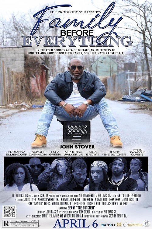 Family Before Everything - Movie Poster Family Before Everything - Movie Poster