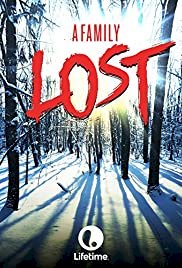 A Family Lost - Movie Poster A Family Lost - Movie Poster