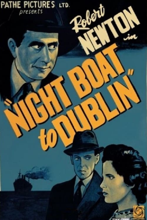 Night Boat to Dublin - Movie Poster