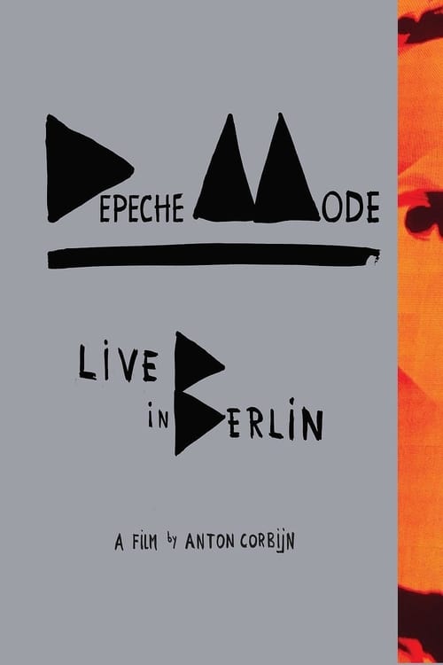 Depeche Mode: Live in Berlin - Movie Poster Depeche Mode: Live in Berlin - Movie Poster