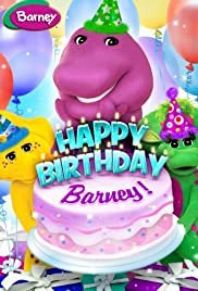 Barney: Happy Birthday Barney! - Movie Poster Barney: Happy Birthday Barney! - Movie Poster
