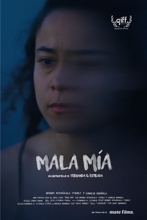 Mala mía - Movie Poster