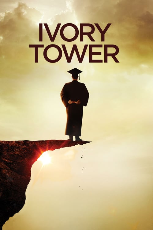 Ivory Tower - Movie Poster Ivory Tower - Movie Poster