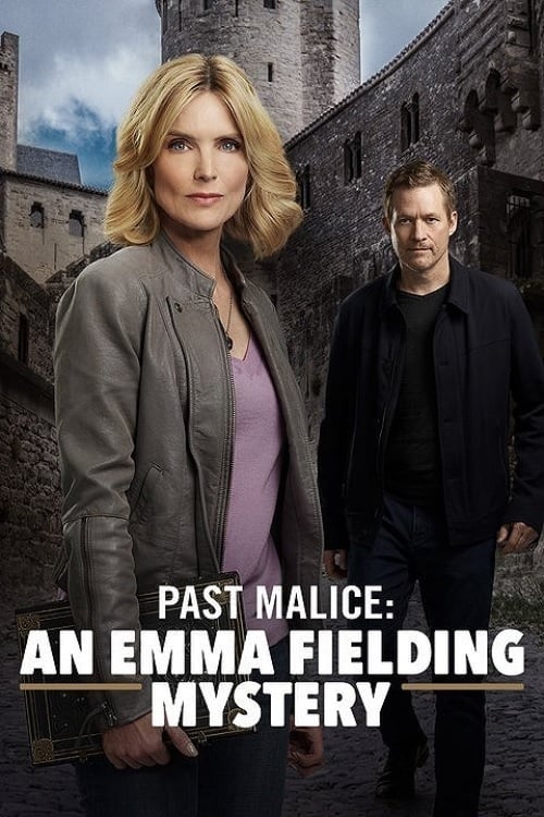 Past Malice: An Emma Fielding Mystery - Movie Poster Past Malice: An Emma Fielding Mystery - Movie Poster