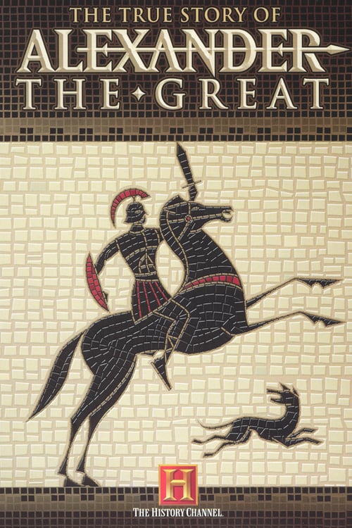 The True Story of Alexander the Great - Movie Poster