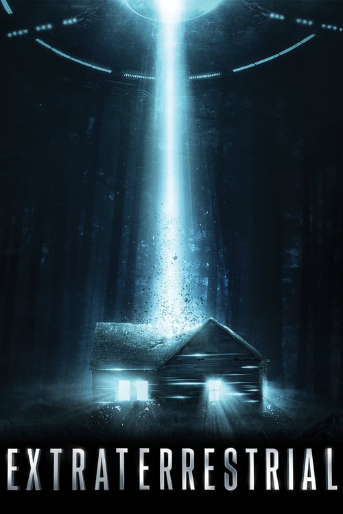 Extraterrestrial - Movie Poster Extraterrestrial - Movie Poster