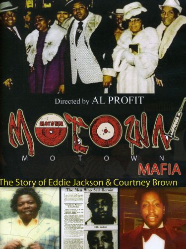 Motown Mafia: The Story of Eddie Jackson and Courtney Brown - Movie Poster Motown Mafia: The Story of Eddie Jackson and Courtney Brown - Movie Poster
