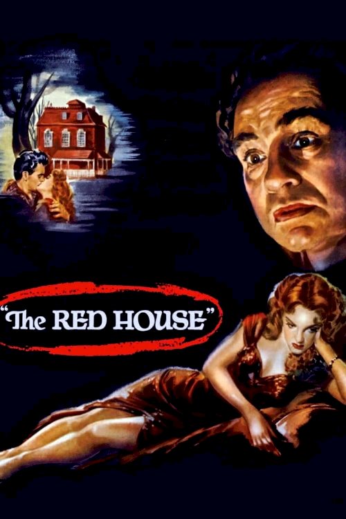 The Red House - Movie Poster