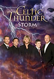 Celtic Thunder: Storm - Movie Poster Celtic Thunder: Storm - Movie Poster