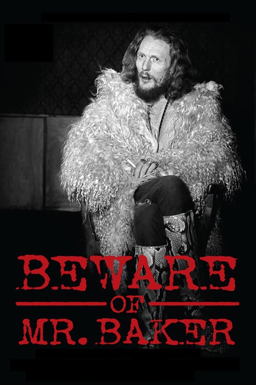 Beware of Mr. Baker - Movie Poster Beware of Mr. Baker - Movie Poster
