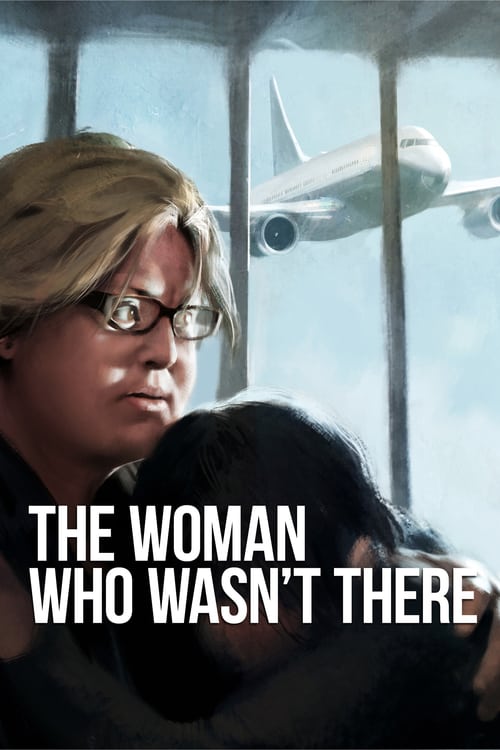 The Woman Who Wasn't There - Movie Poster The Woman Who Wasn't There - Movie Poster