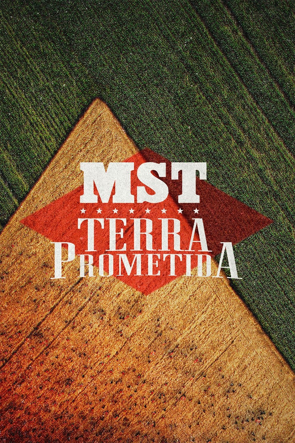 MST - Terra Prometida - Movie Poster MST - Terra Prometida - Movie Poster
