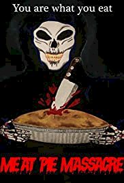 Meat Pie Massacre - Movie Poster Meat Pie Massacre - Movie Poster