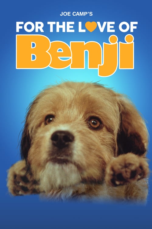 For the Love of Benji - Movie Poster