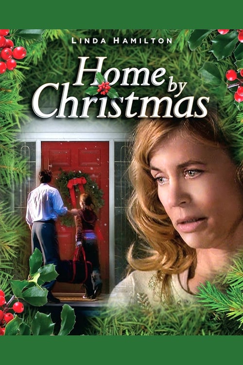 Home By Christmas - Movie Poster Home By Christmas - Movie Poster