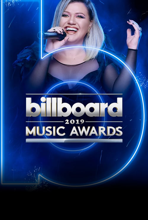 2019 Billboard Music Awards - Movie Poster 2019 Billboard Music Awards - Movie Poster
