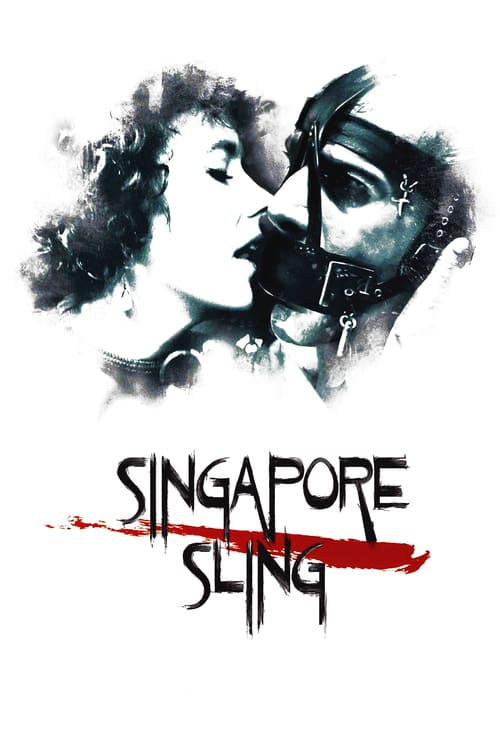 Singapore Sling - Movie Poster Singapore Sling - Movie Poster