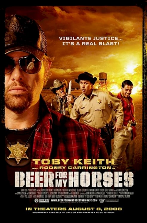 Beer for My Horses - Movie Poster Beer for My Horses - Movie Poster
