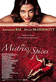 The Mistress of Spices - Movie Poster The Mistress of Spices - Movie Poster