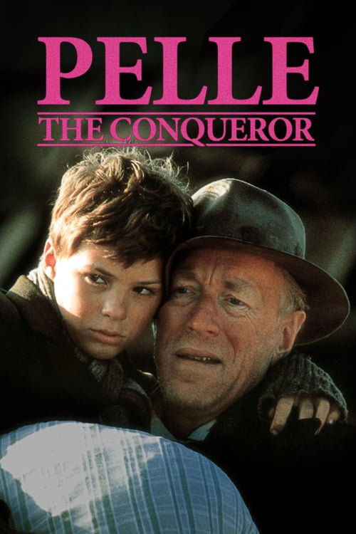 Pelle the Conqueror - Movie Poster Pelle the Conqueror - Movie Poster