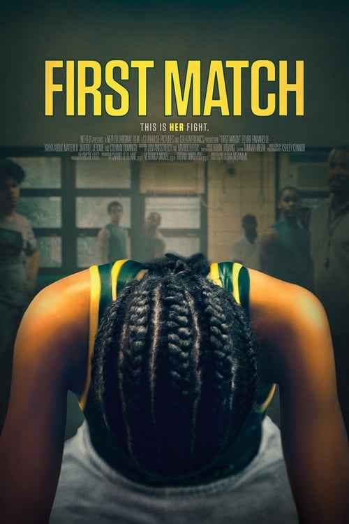 First Match - Movie Poster First Match - Movie Poster