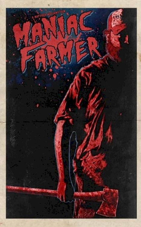 Maniac Farmer - Movie Poster Maniac Farmer - Movie Poster
