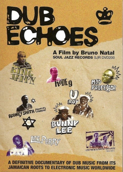 Dub Echoes - Movie Poster Dub Echoes - Movie Poster