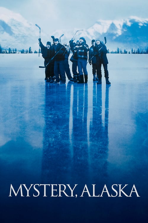 Mystery, Alaska - Movie Poster Mystery, Alaska - Movie Poster