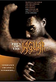Prey of the Jaguar - Movie Poster Prey of the Jaguar - Movie Poster