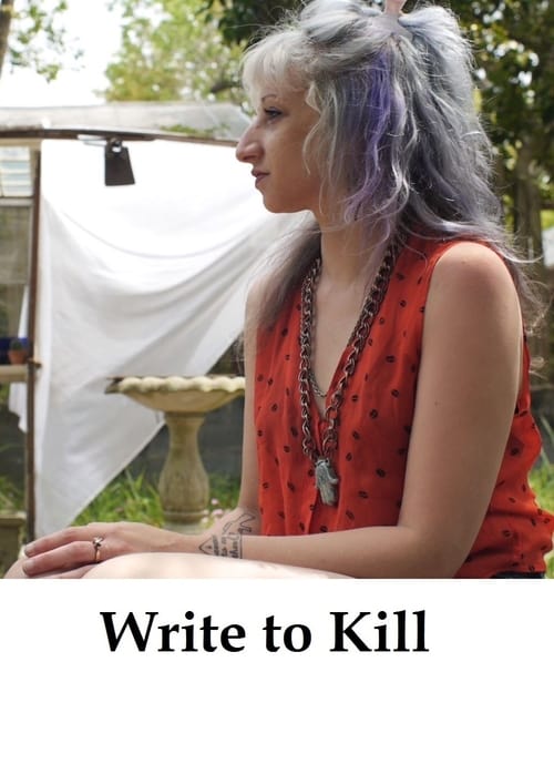Write to Kill - Movie Poster Write to Kill - Movie Poster